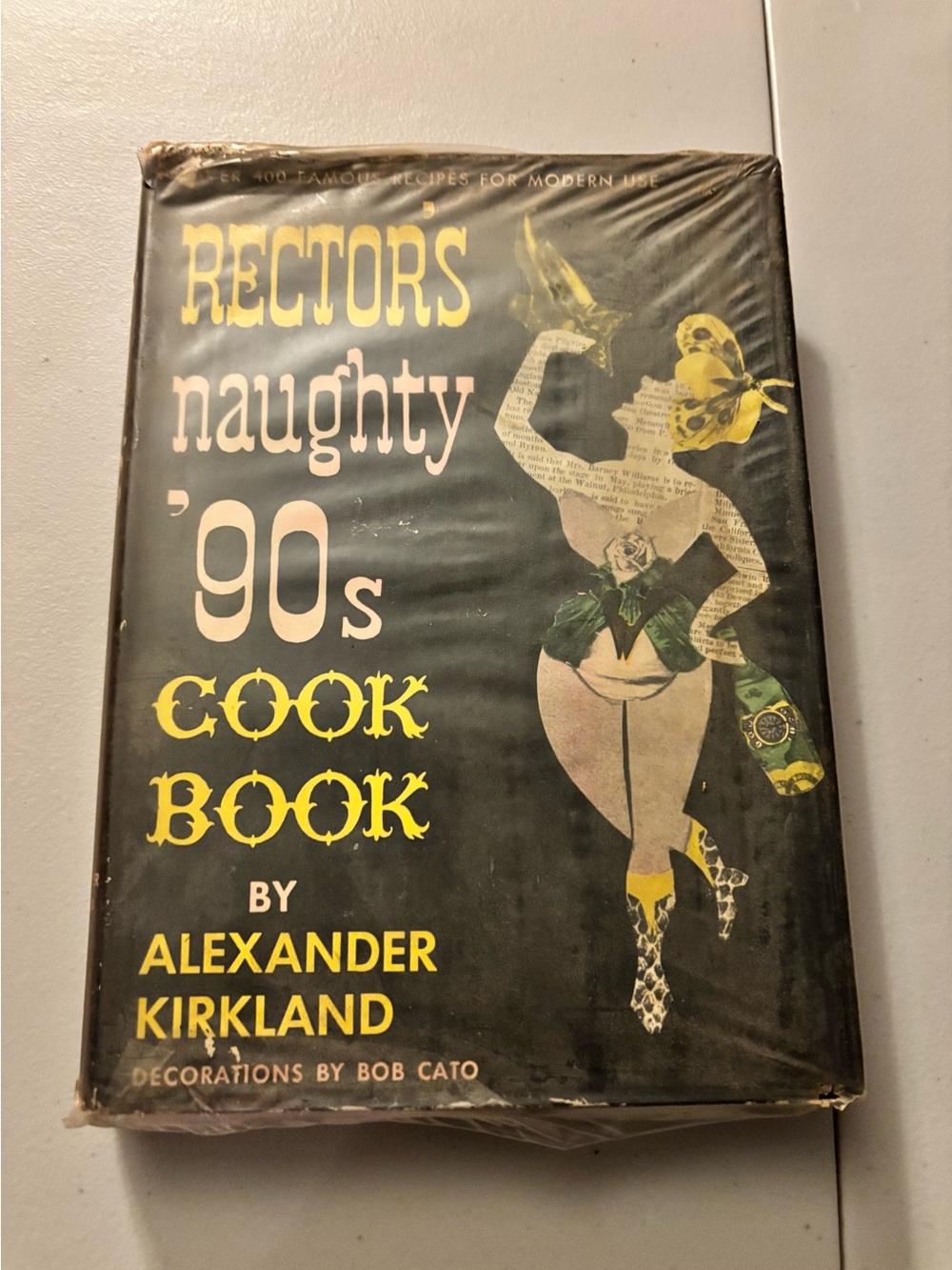 Rector's naughty '90s cookbook by Alexander Kirkland. First Edition, signed copy